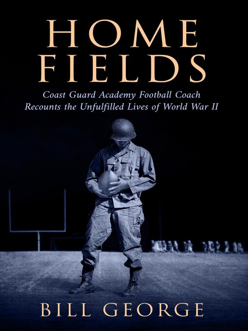 Title details for Home Fields by Bill George - Available